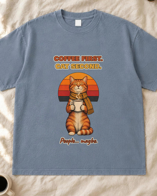 Coffee First Cat Second T-Shirt – Funny Cat Coffee Tee