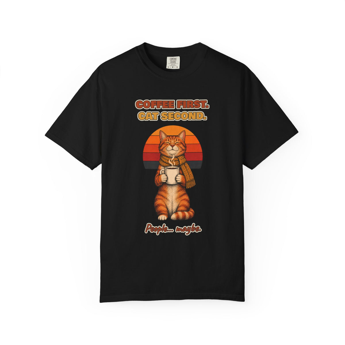 Coffee First Cat Second T-Shirt – Funny Cat Coffee Tee