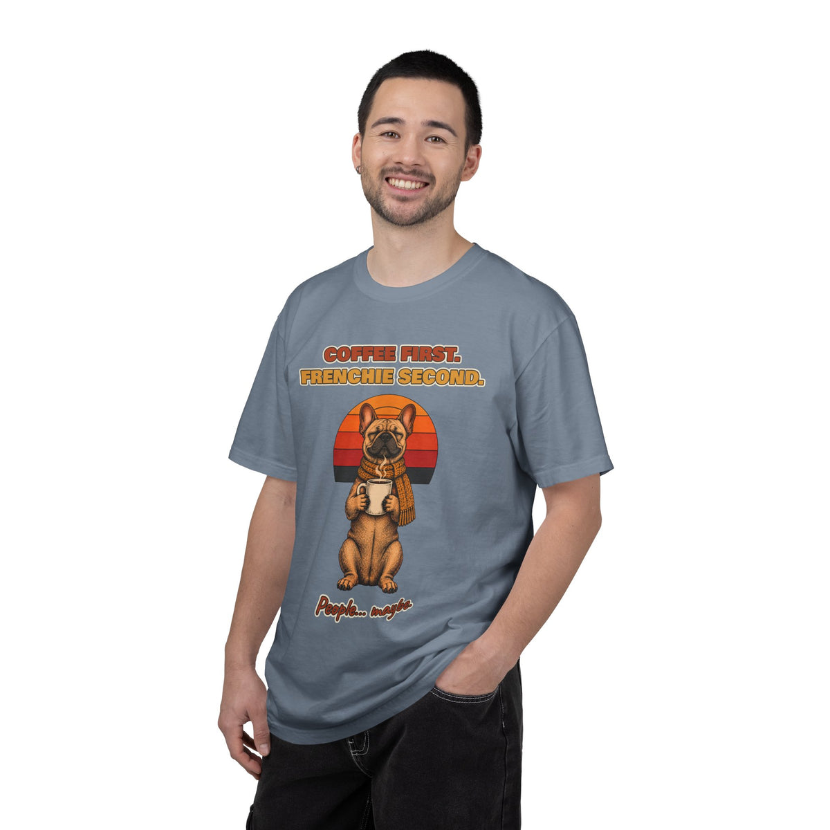 Coffee First Frenchie Second T-Shirt – Funny French Bulldog Coffee Tee