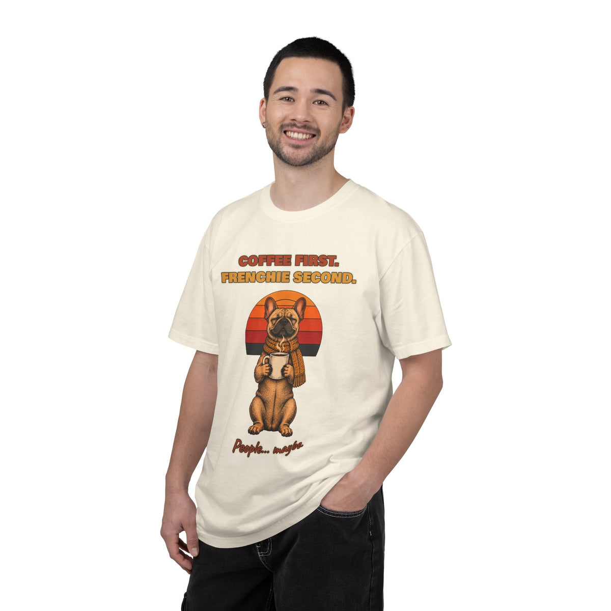Coffee First Frenchie Second T-Shirt – Funny French Bulldog Coffee Tee