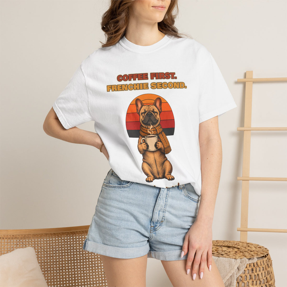 Coffee First Frenchie Second T-Shirt – Funny French Bulldog Coffee Tee