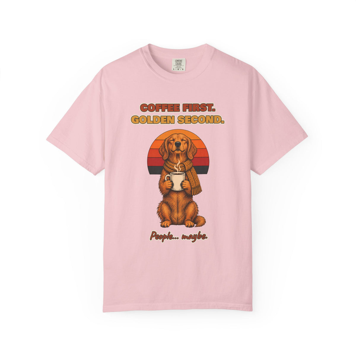 Coffee First Golden Second T-Shirt – Funny Golden Retriever Coffee Tee